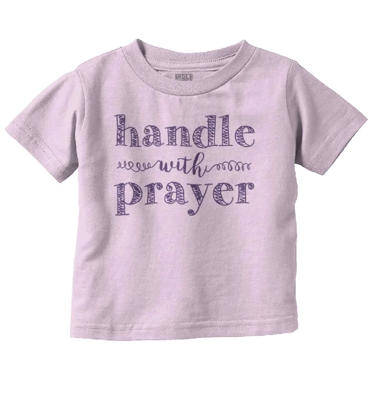 Men's Shirts with Appliquéd SleevesHandle with Prayer Infant Toddler T-Shirt